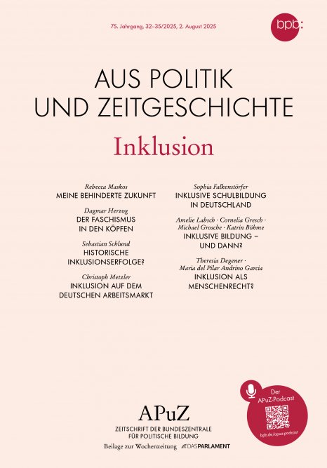Cover der Ausgabe Inklusion, Aus Politik und Zeitgeschichte, Band 32-35/2025.