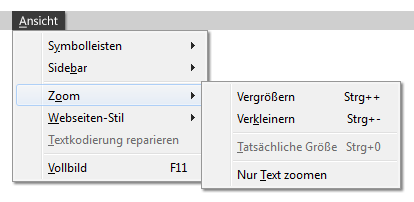 Menüpunkt Ansicht mit dem Unterpunkt Zoom im Firefox Browser